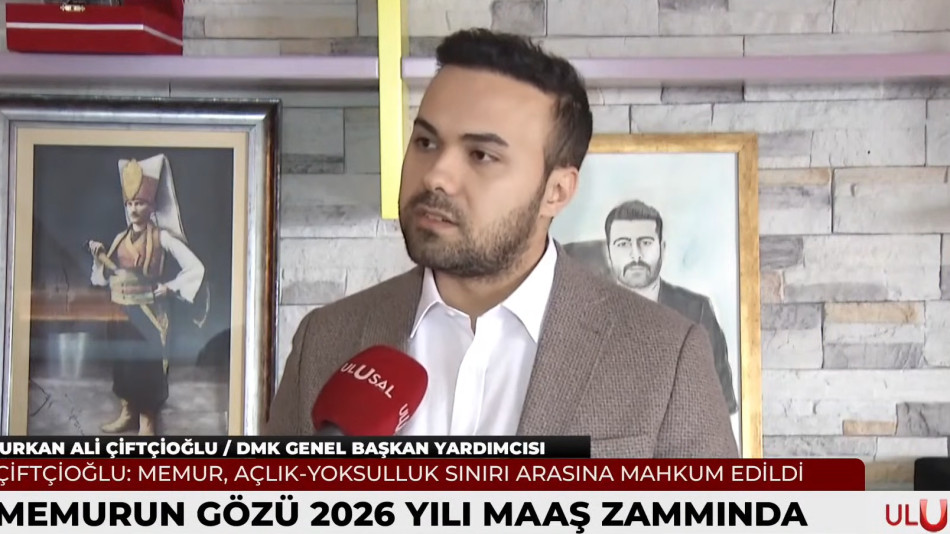 KAMUSAM BAŞKANI ÇİFTÇİOĞLU, ULUSAL KANAL’DA OCAK 2026 MAAŞ ZAMMINI DEĞERLENDİRDİ